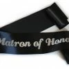 Bachelorette Superstore Glittering Black/Silver "Matron Of Honor" Sash Sashes