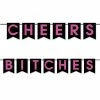 Bachelorette Superstore Cheers Bitches Pennant Banner, 12 Ft.