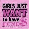Bachelorette Superstore Girl's Just Want To Have Fund$ Napkin, 30 Pk